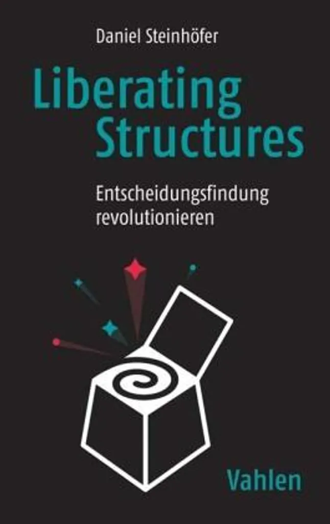 Liberating Structures livre pour animer un séminaire collaboratif