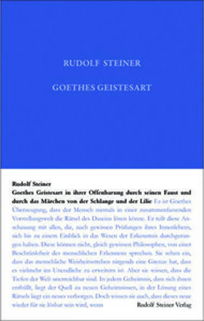 Étudier Goethes Geistesart pour Comprendre la Philosophie de Steiner