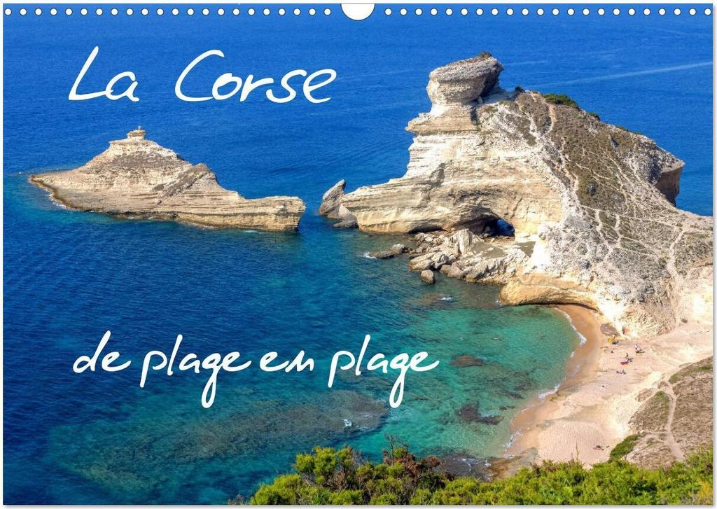La Corse de plage en plage (Calendrier mural 2026 DIN A3 vertical), CALVENDO calendrier mensuel
