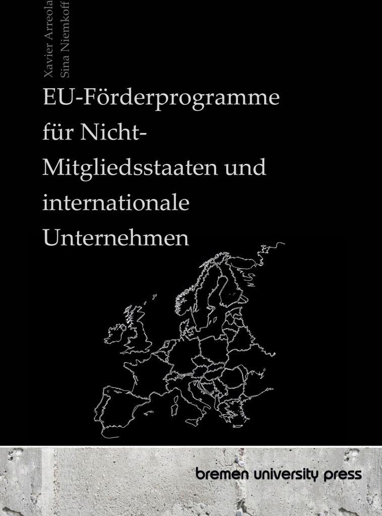 EU-Förderprogramme für Nicht-Mitgliedsstaaten und internationale Unternehmen