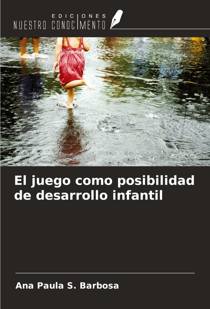 El juego como posibilidad de desarrollo infantil