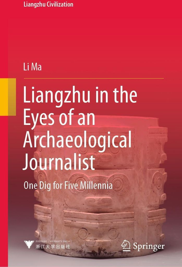 Liangzhu in the Eyes of an Archaeological Journalist