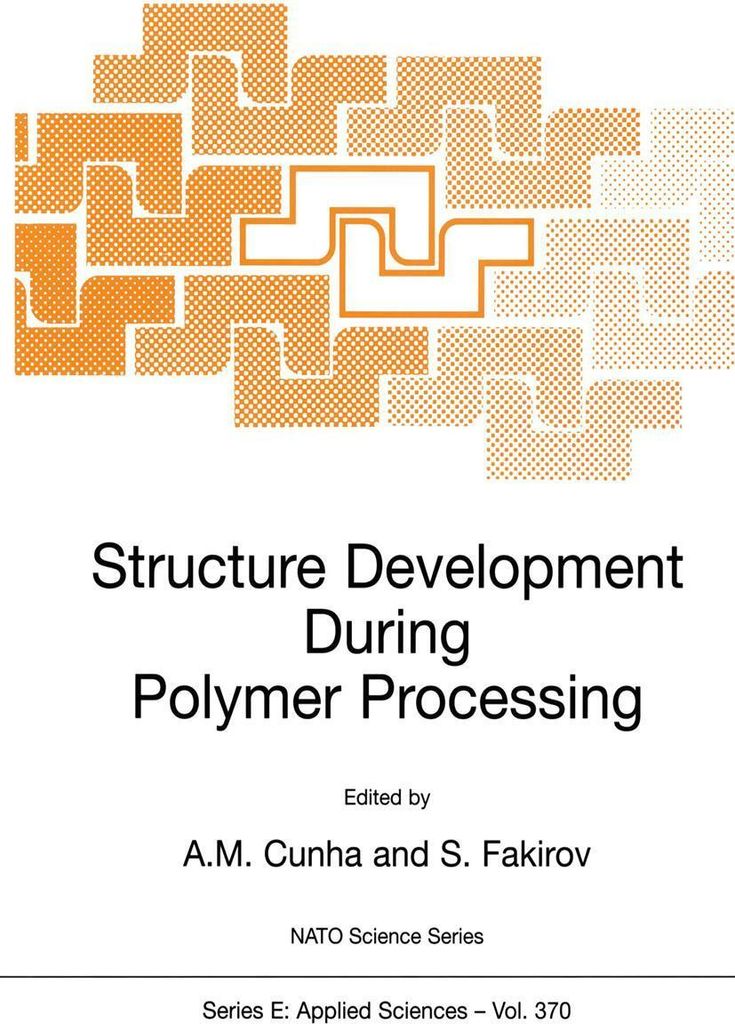 Structure Development During Polymer Processing
