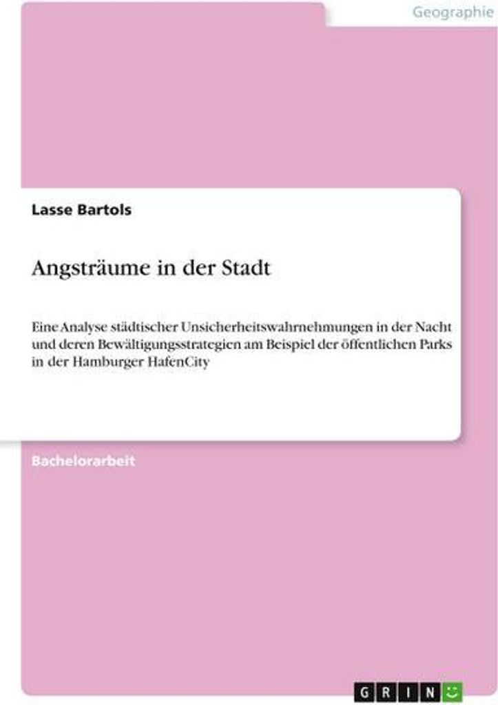 Angsträume in der Stadt