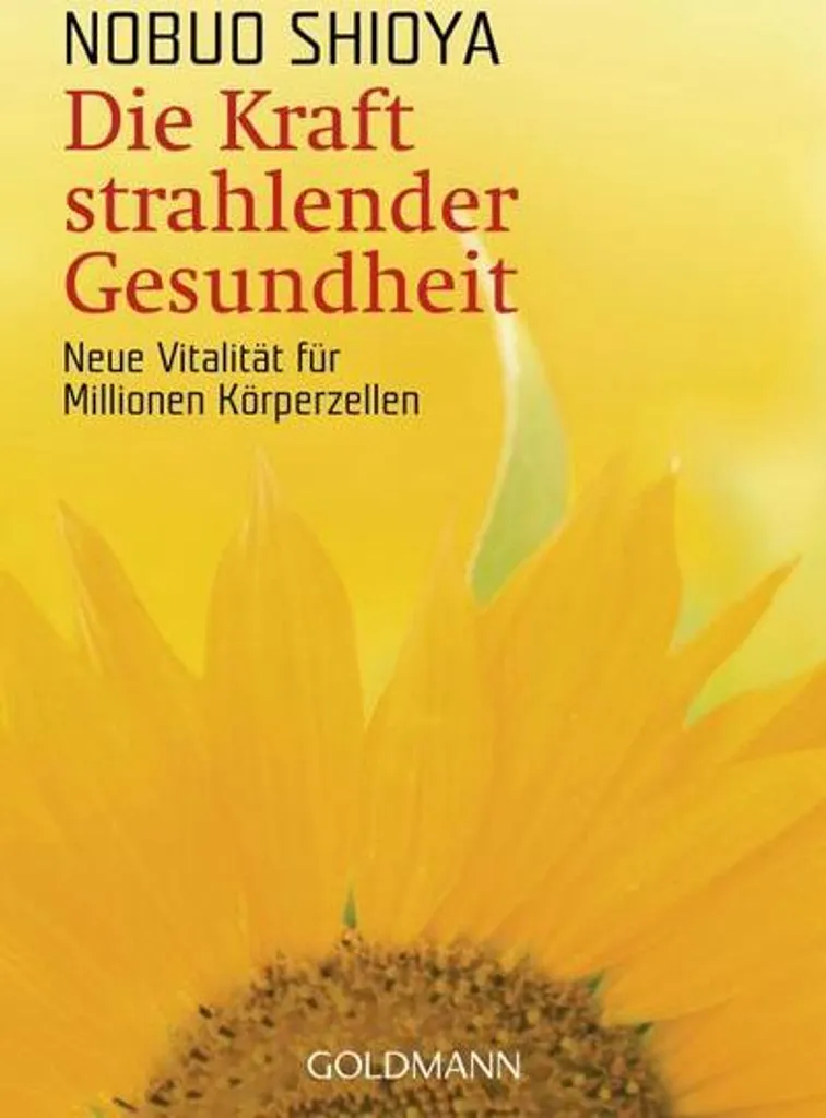 Livre de naturopathie Die Kraft strahlender Gesundheit illustré