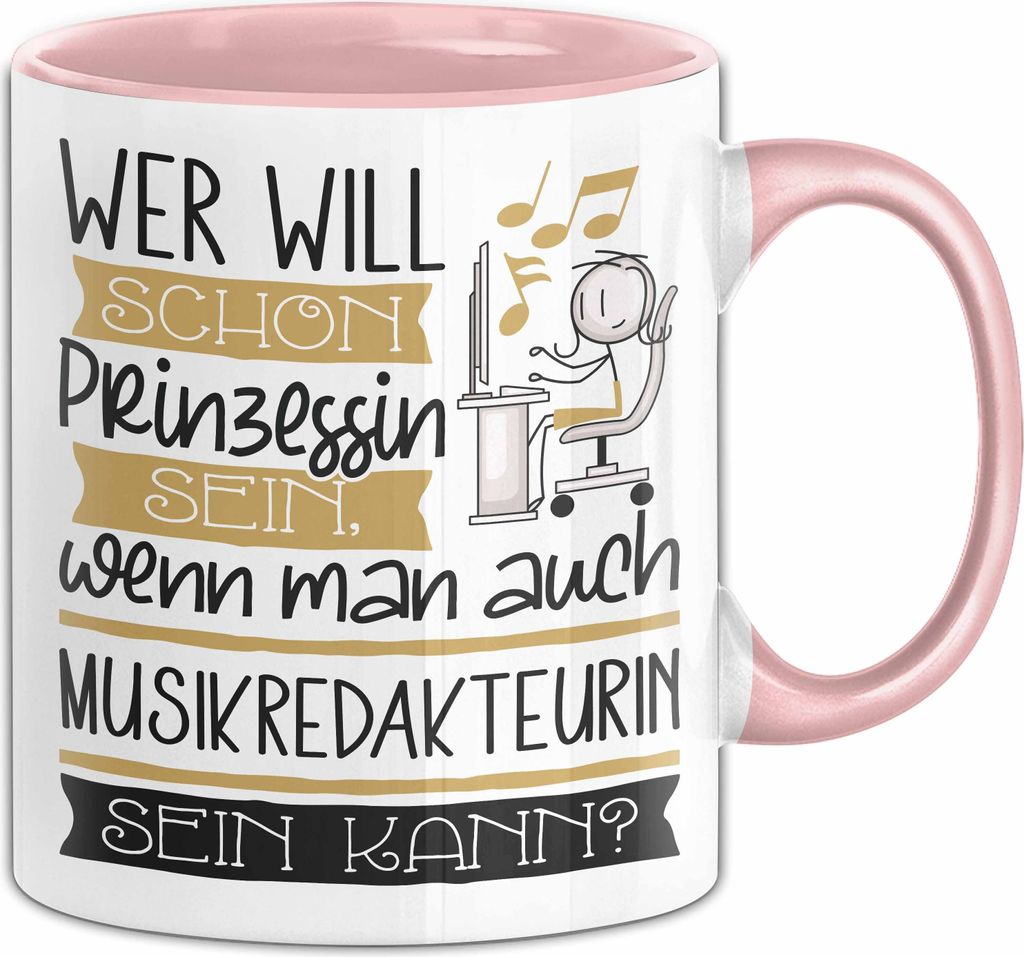 Musikredakteurin Tasse Geschenk Spruch Wer Will Schon Produktbild 