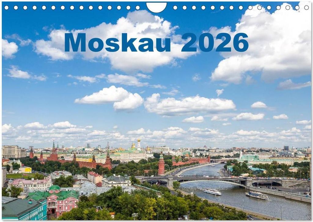 Moskau 2026 (Wandkalender 2026 DIN A4 quer), CALVENDO Monatskalender