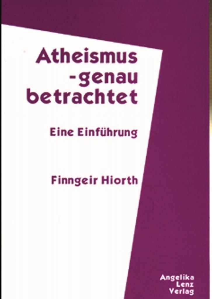 Atheismus - genau betrachtet