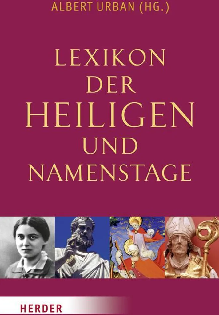 Lexikon der Heiligen recueil illustré des fêtes patronales relié