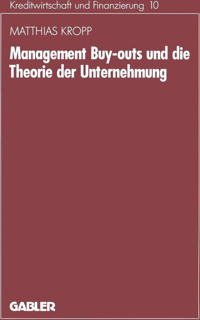 Management-Buyouts und die Theorie der Unternehmung