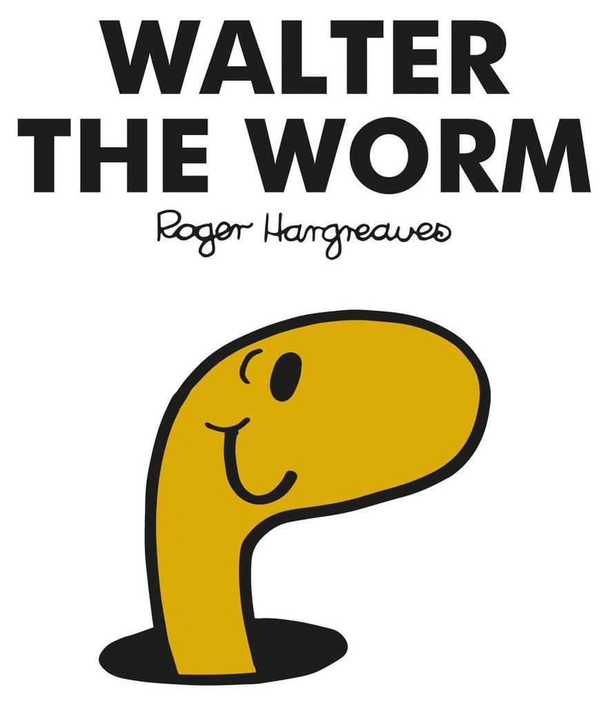 Mr. Men Walter the Worm