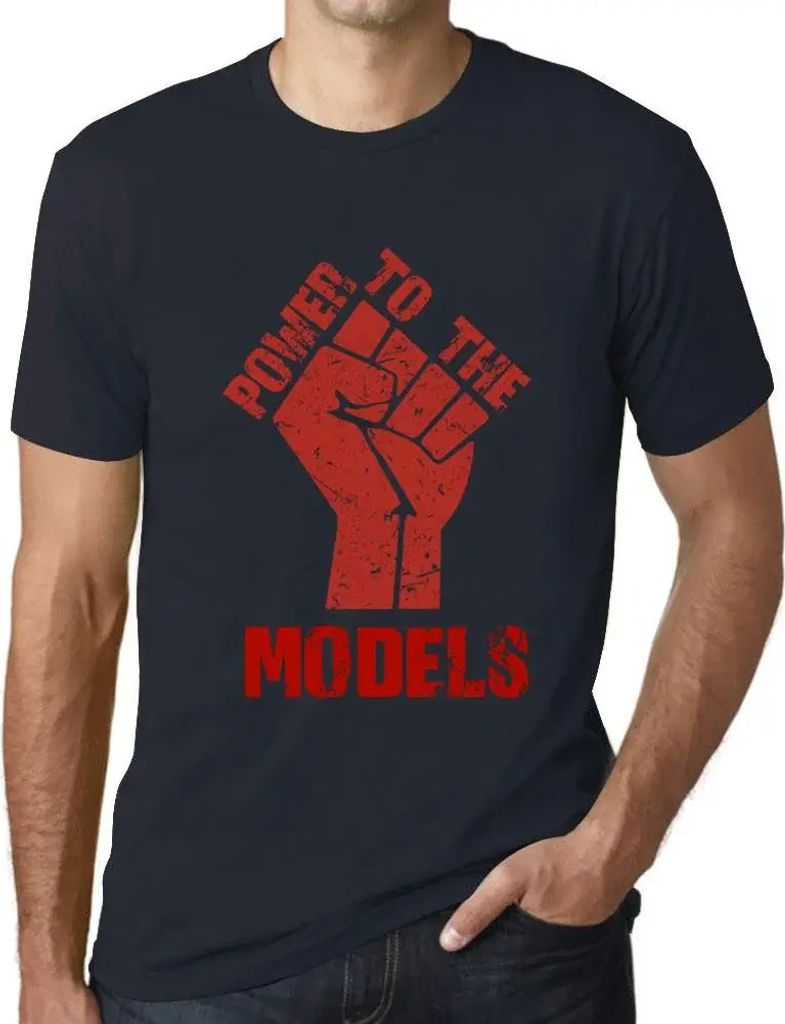 Herren Grafik T-Shirt Strom für die Modelle – Power To The Models – Öko-Verantwortlich Vintage Jahrgang Kurzarm Lustige Druck Geburtstag Gesc...