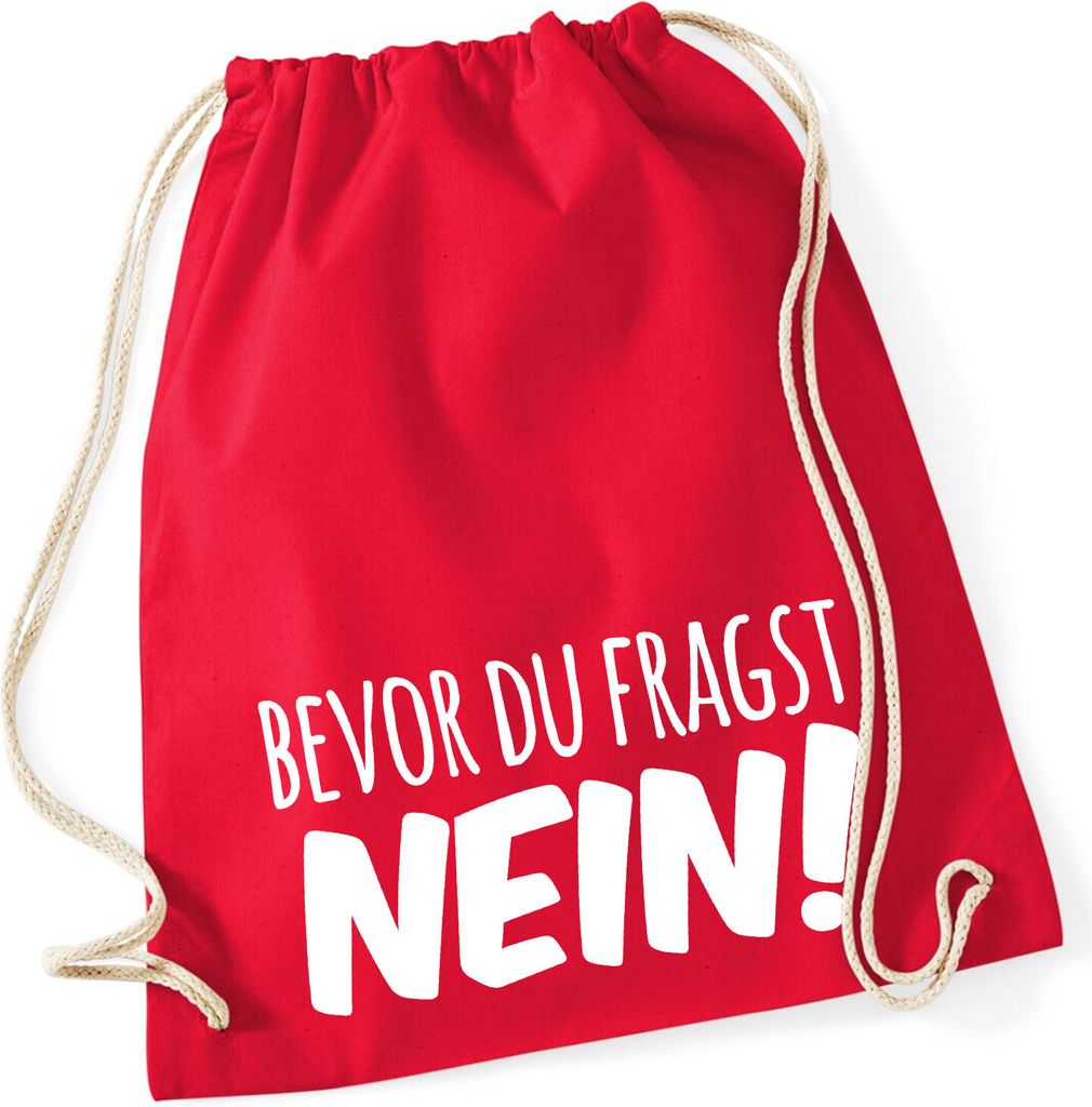 Huuraa Turnbeutel Bevor du fragst Nein Schriftzug 12 Liter Classic Red Baumwolle Rucksack Geschenkidee