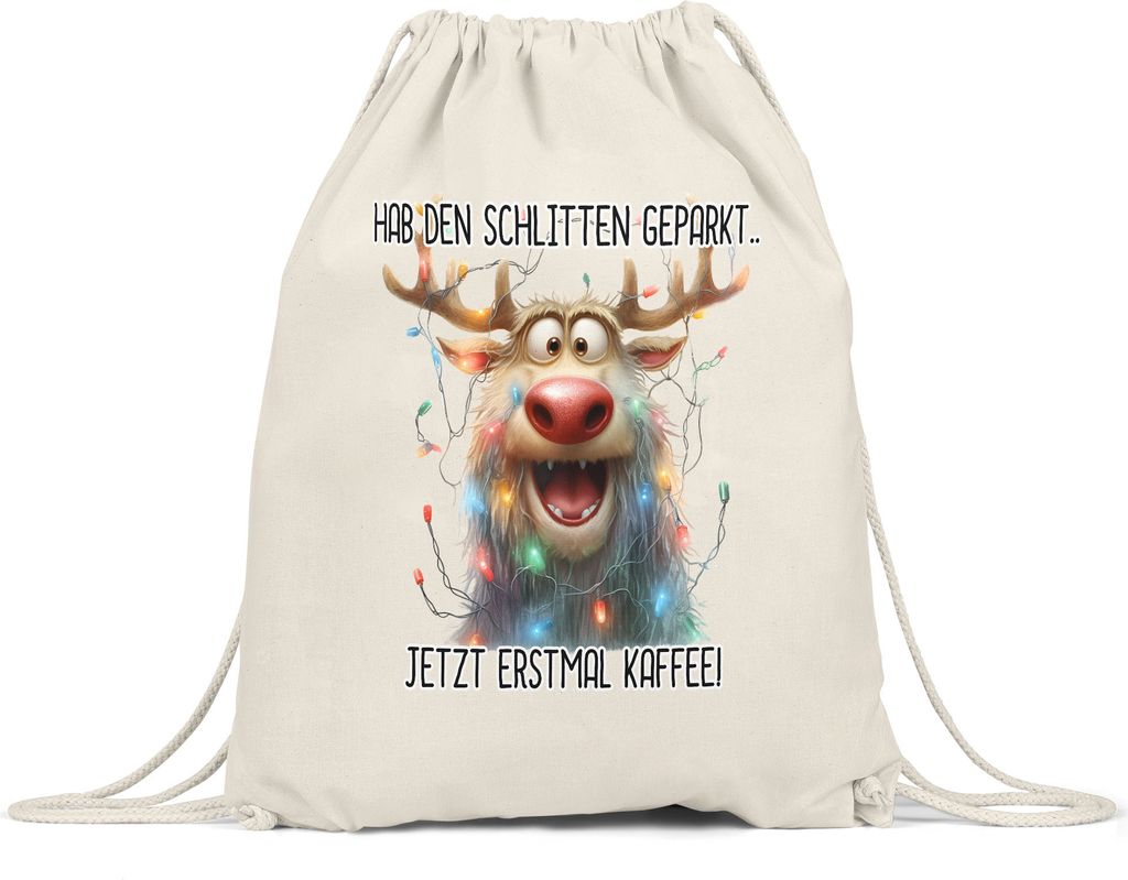Hab Den Schlitten Geparkt Jetzt Erstmal Kaffee Lustiges Rentier Julklapp Geschenk Turnbeutel Lustiges Weihnachten