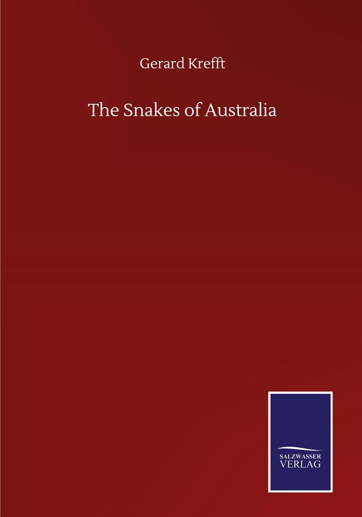 The Snakes of Australia