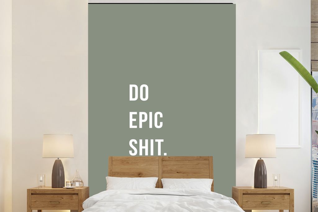 MuchoWow Fototapete für Wohnzimmer oder Schlafzimmer Wandtapete Vinyl Motivtapete Zitate - Mach epischen Scheiß - Grün - 145x220 cm - Wanddeko...