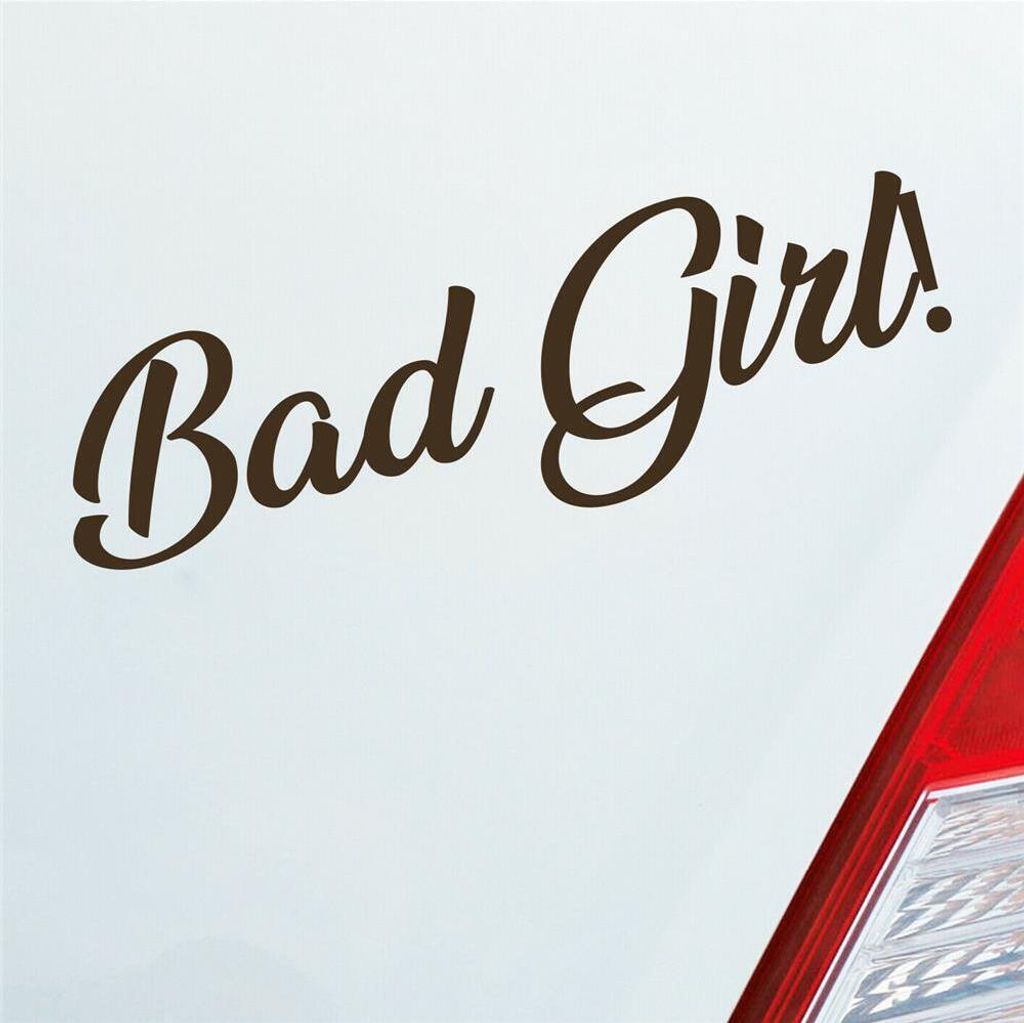 Auto Aufkleber Bad Girl Böses Mädchen Sexy Frau Lustig 19x6 cm Braun Sticker Heckscheibenaufkleber