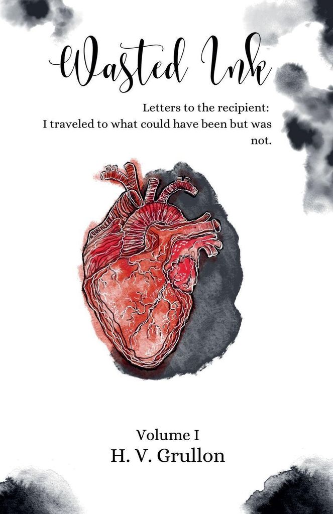 Wasted Ink- Letters to the Recipient