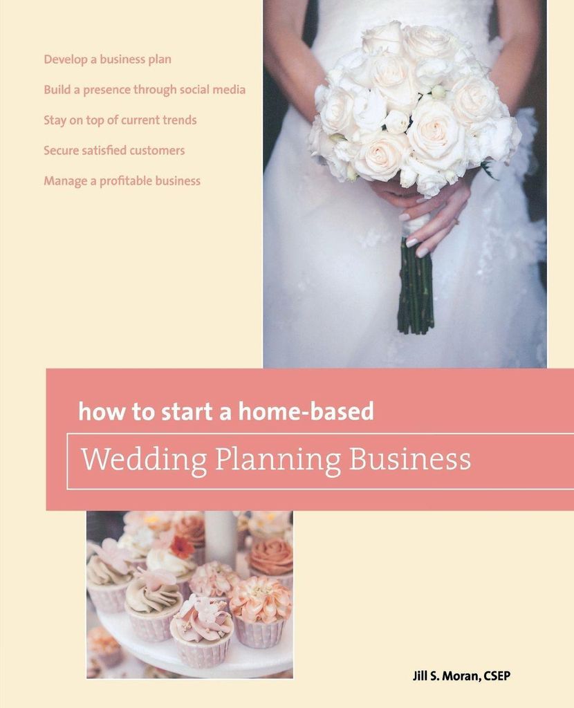 How to Start a Home-Based Wedding Planning Business, 2nd