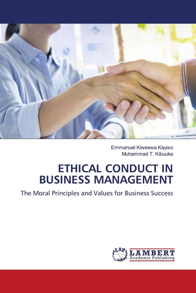 Ethical Conduct In Business Management