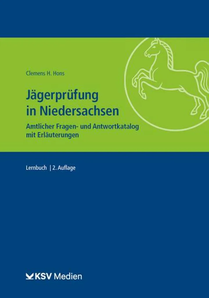 Jägerprüfung in Niedersachsen : Guide Complet Examen Chasse Allemand