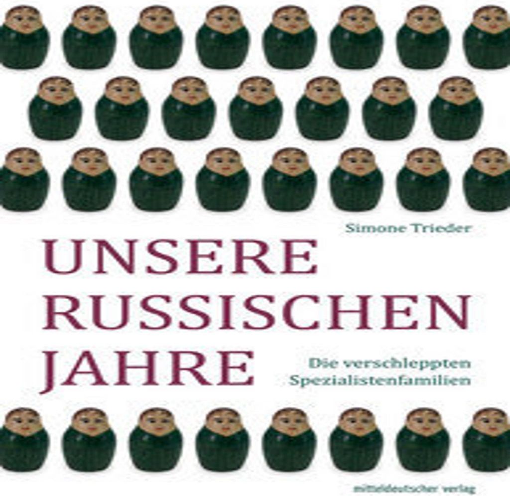 Unsere russischen Jahre