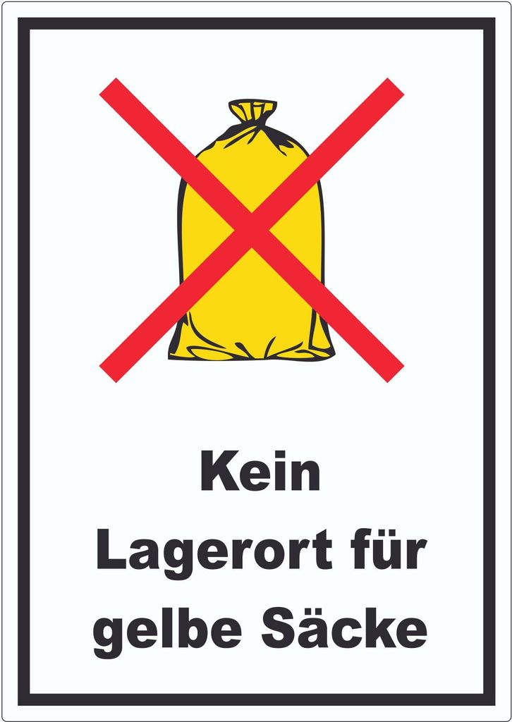 Kein Lagerort für Gelbe Säcke Aufkleber A1 (594x841mm)