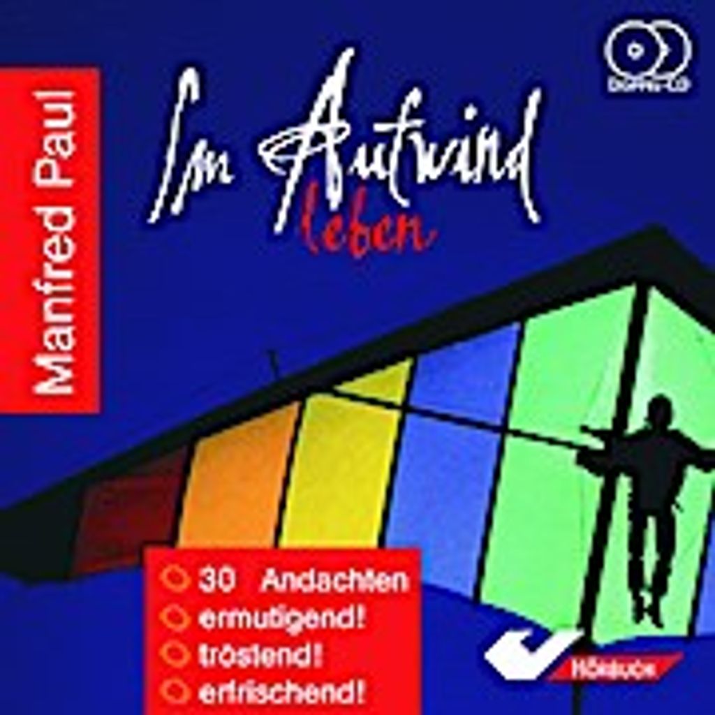 Im Aufwind leben, 2 Audio-CDs