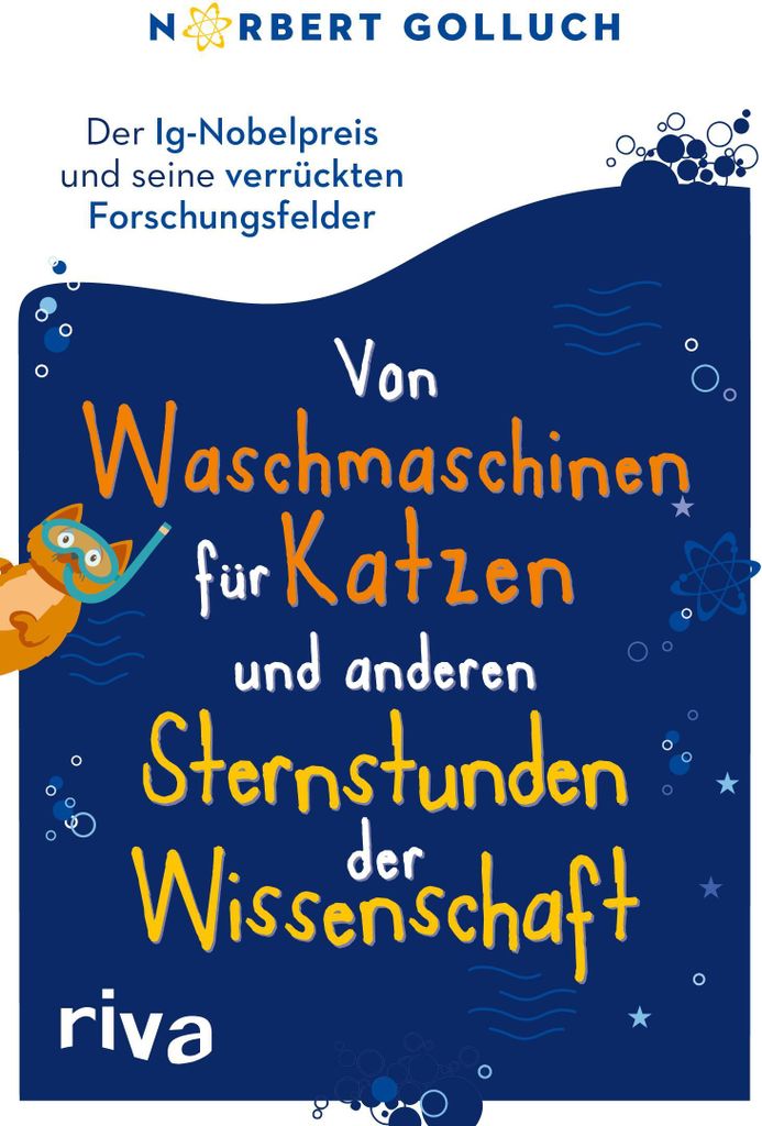 Von Waschmaschinen für Katzen und anderen Sternstunden der Wissenschaft