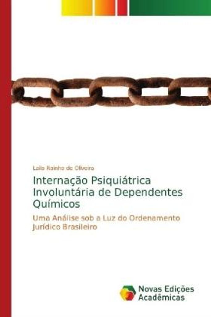 Rainho de Oliveira, L: Internação Psiquiátrica Involuntária