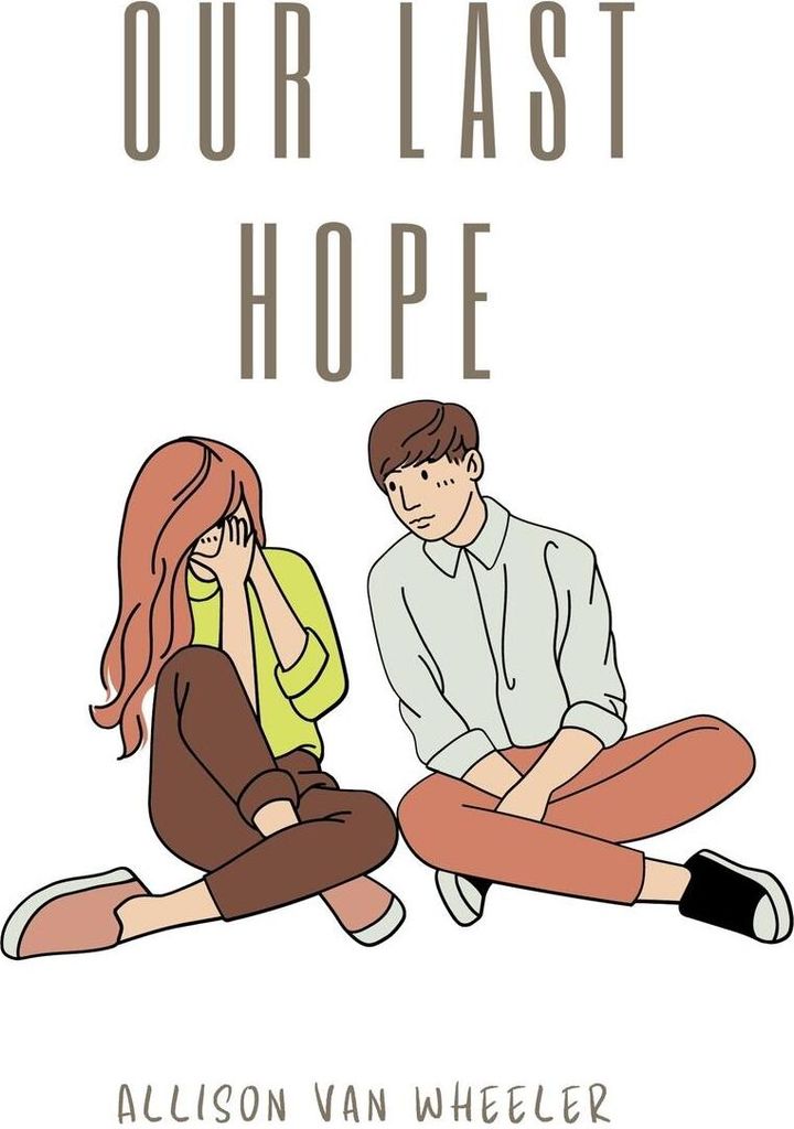 Our Last Hope