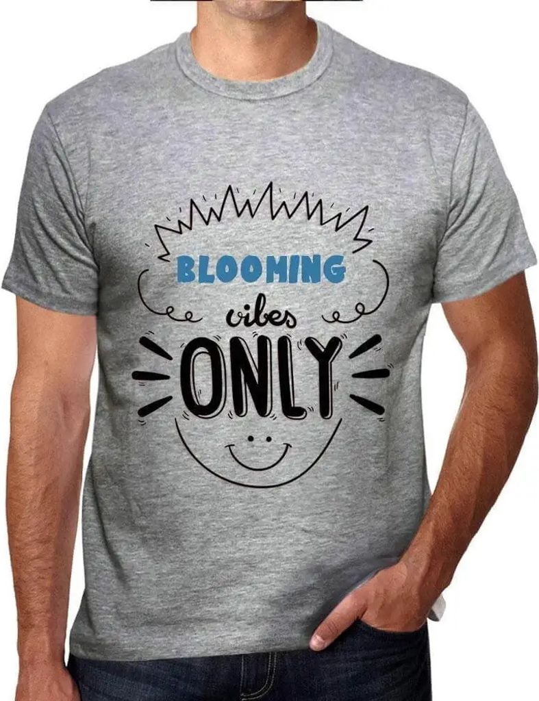 Herren Grafik T-Shirt Nur blühende Vibes – Blooming Vibes Only – Öko-Verantwortlich Vintage Jahrgang Kurzarm Lustige Druck Geburtstag Geschen...