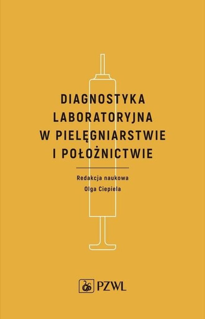 Diagnostyka laboratoryjna w pielęgniarstwie i położnictwie (Buch auf Polnisch)
