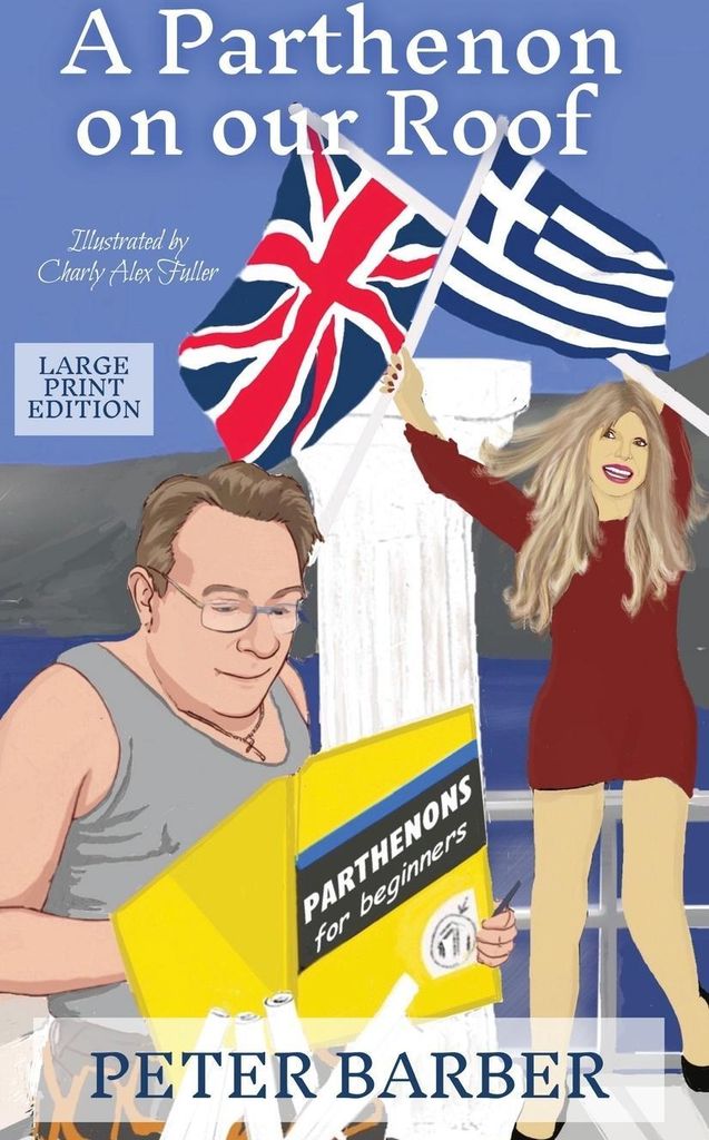 A Parthenon on our Roof - Large Print Edition