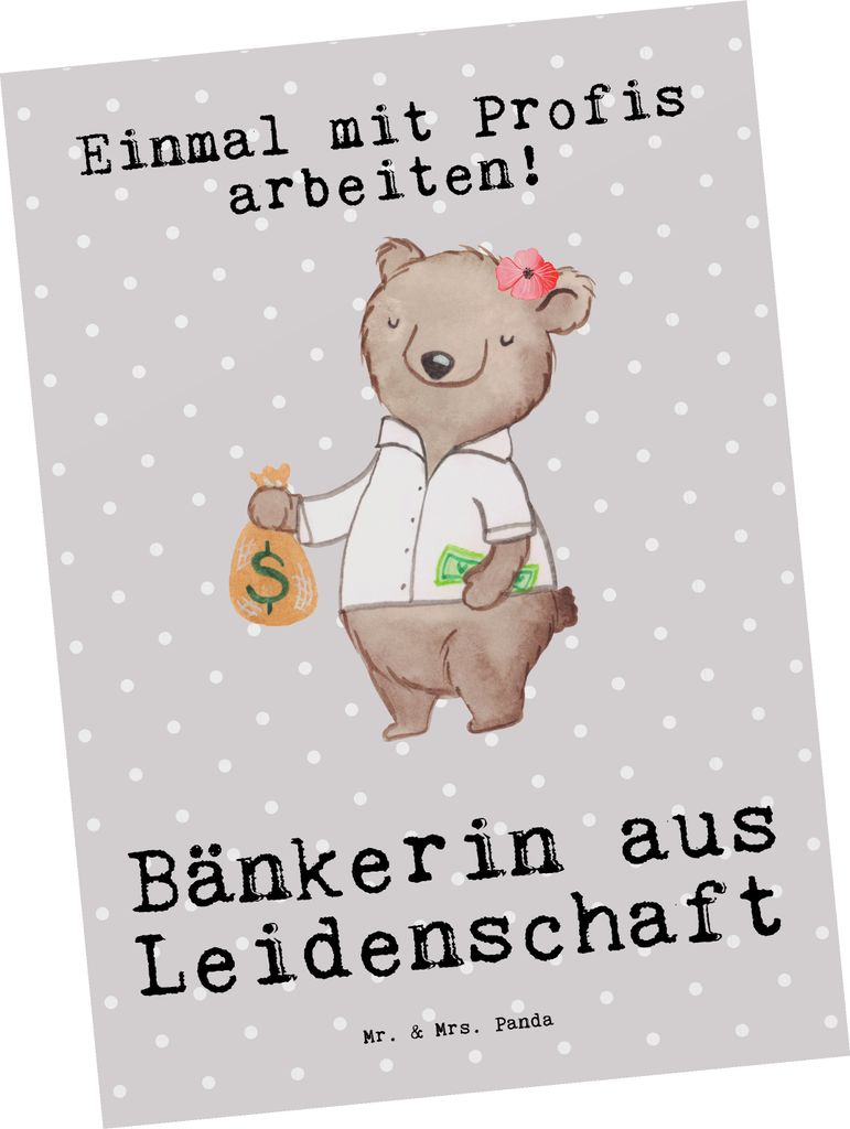 Mr. & Mrs. Panda Postkarte Bänkerin Leidenschaft - Grau Pastell - Geschenk, Fotokarte, Spruch, Grußkarte, Lustig, Beruf, Bankangestellte, einzelk...