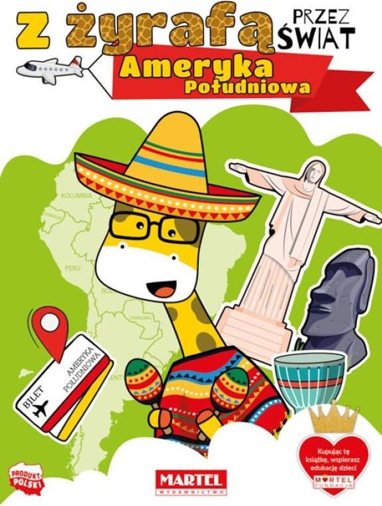 Malbuch Mit einer Giraffe durch die Welt "Südamerika". Martel