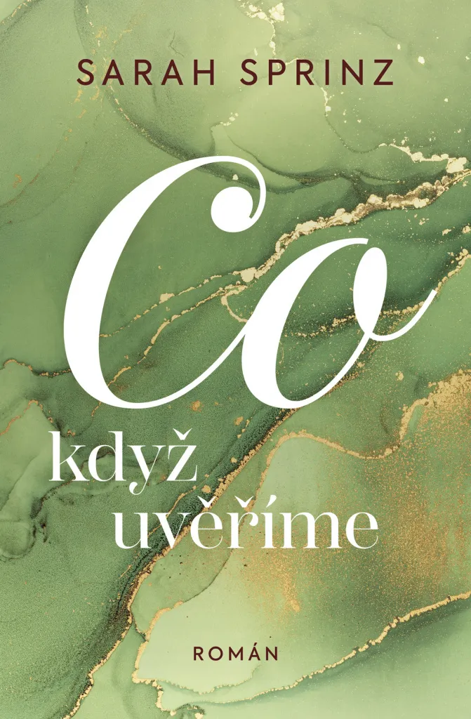 Co když uvěříme de Sarah Sprinz - Édition Broché Romance Intense