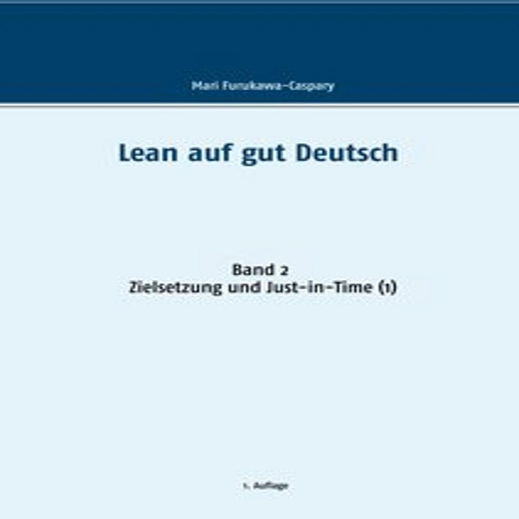 Lean auf gut Deutsch