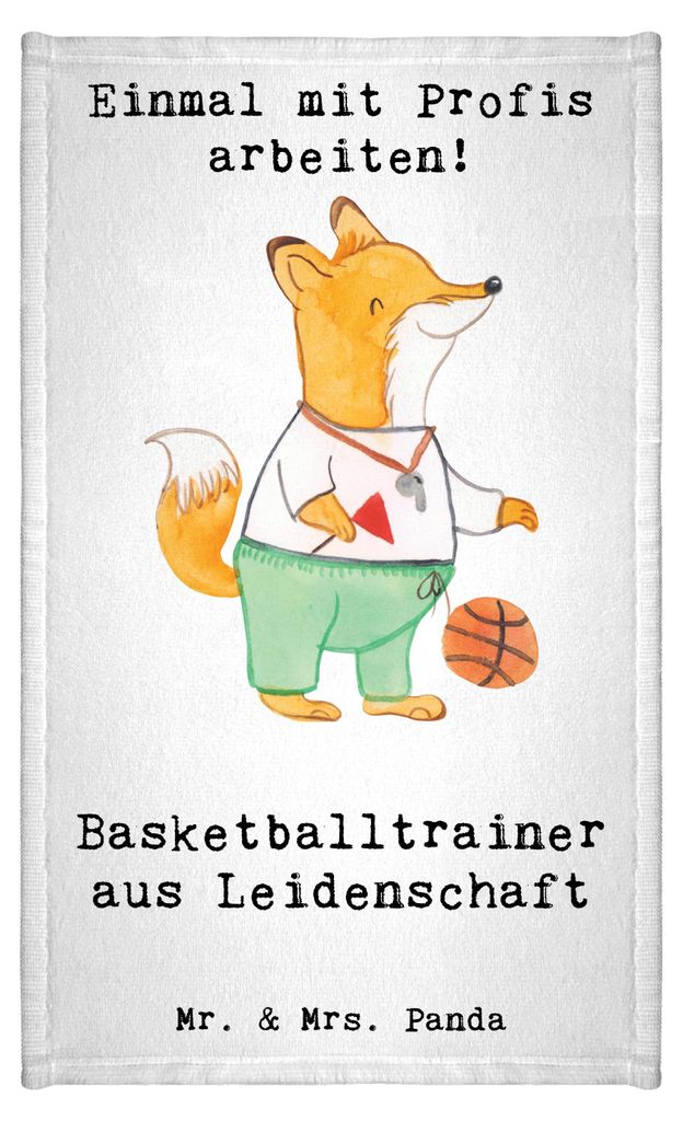 Mr. & Mrs. Panda Handtuch Basketballtrainer Leidenschaft - Weiß - Geschenk, gästehandtuch klein, gäste wc, Basketballer, Sport, Basketball, Ball...