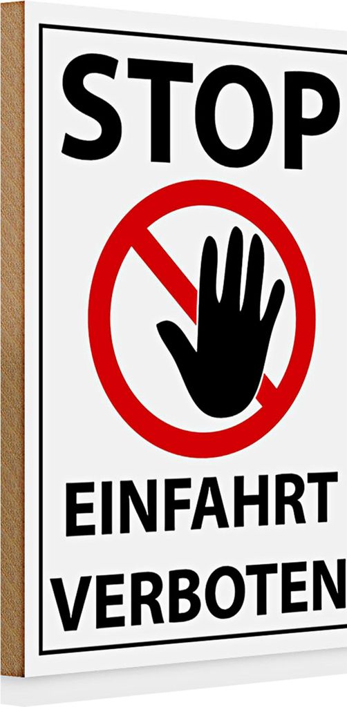 Holzschild Hinweis 20x30cm Stop Einfahrt verboten
