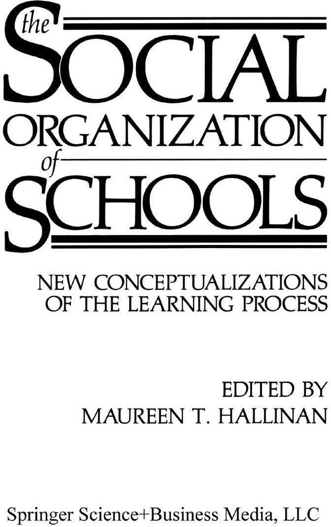 The Social Organization of Schools