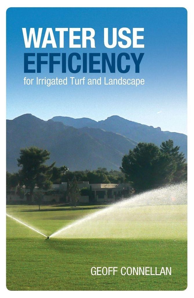 Water Use Efficiency for Irrigated Turf and Landscape