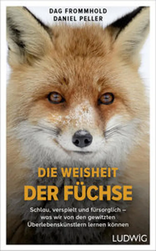 Livre Die Weisheit der Füchse pour Passionnés de Vie Sauvage et Forêt