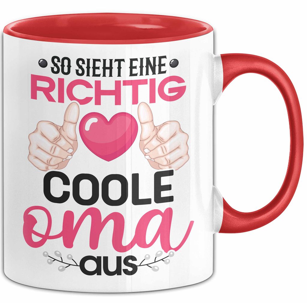 Coole Oma Tasse Geschenk Muttertag Lustiger Spruch Richtig Cool (Rot)