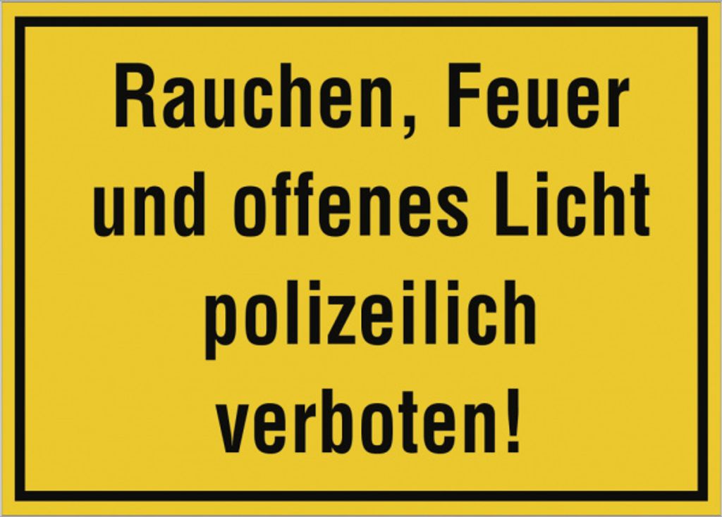 Dreifke Schild Rauchen, Feuer und offenes Licht polizeilich verboten!, Alu, ...