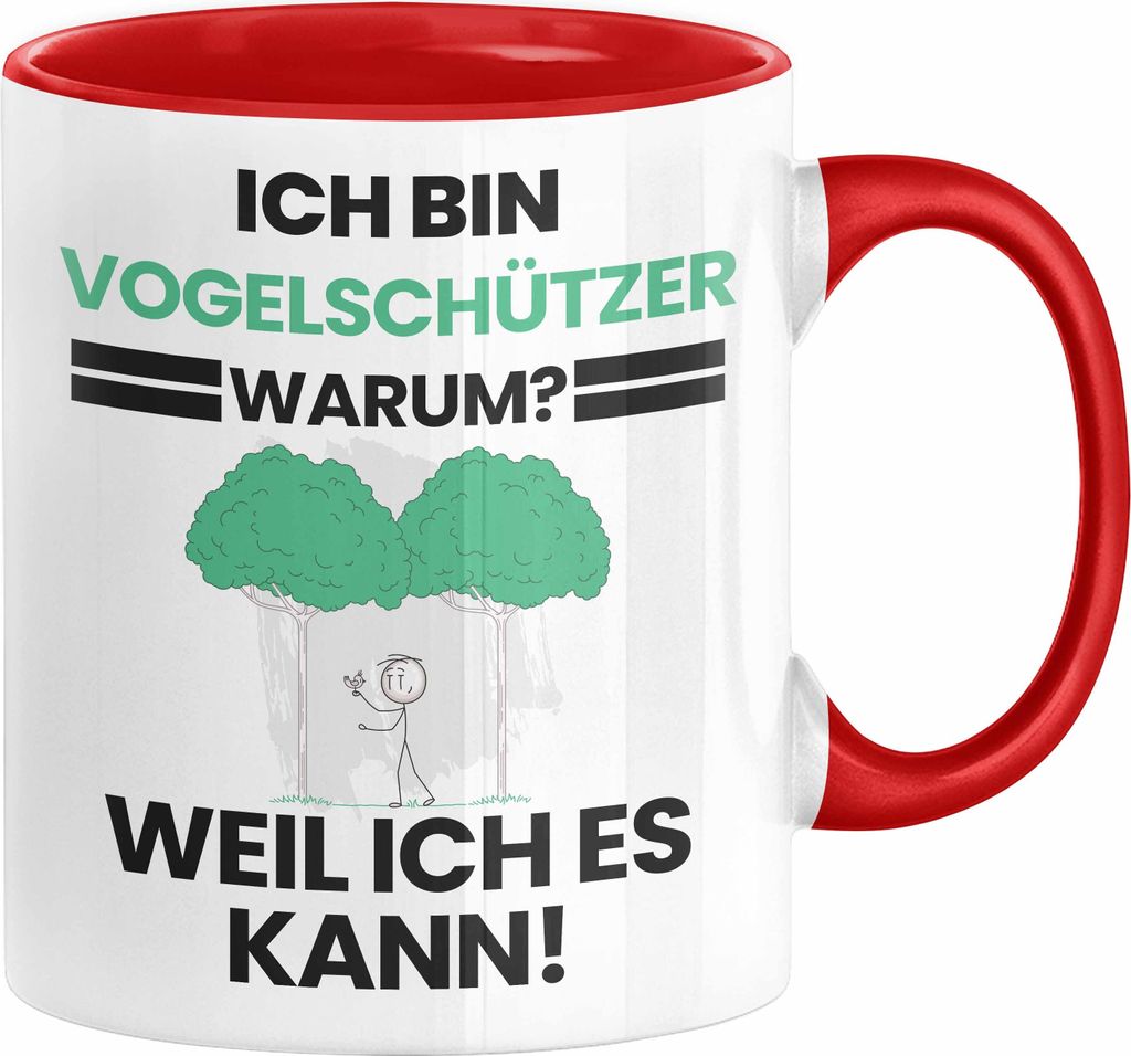 Vogelschützer Geschenk Tasse Lustiger Spruch Ich Bin Vogelschützer Warum Weil Ich Es Kann Geschenkidee Bester Vogelschützer Geburtstag Kaffee-Be...
