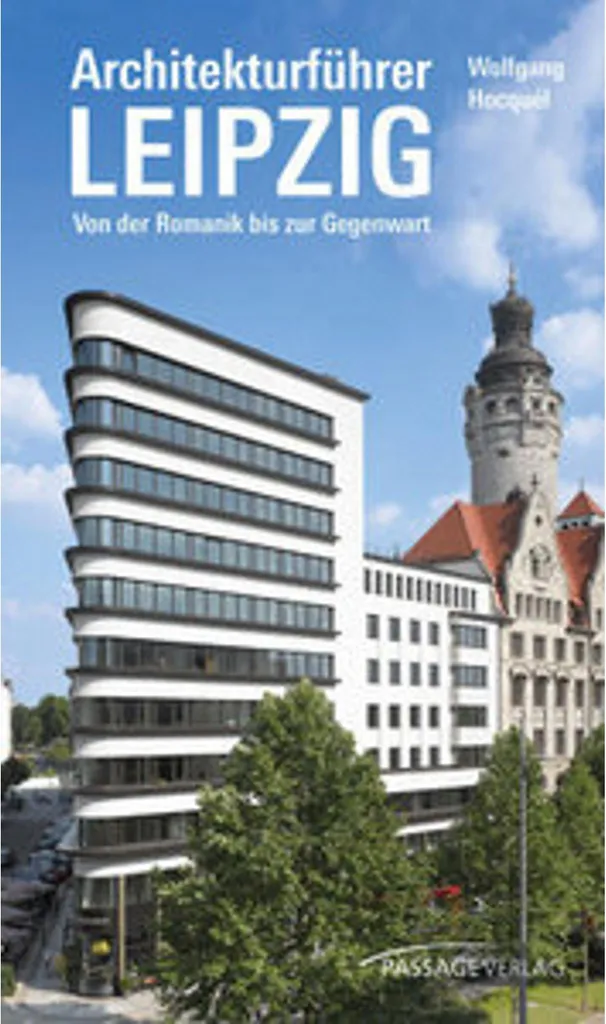 Visiter Leipzig : guide d'architecture pour vos parcours culturels