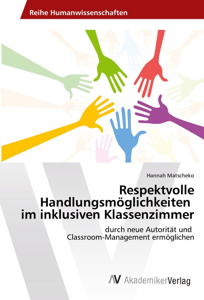Respektvolle Handlungsmöglichkeiten im inklusiven Klassenzimmer