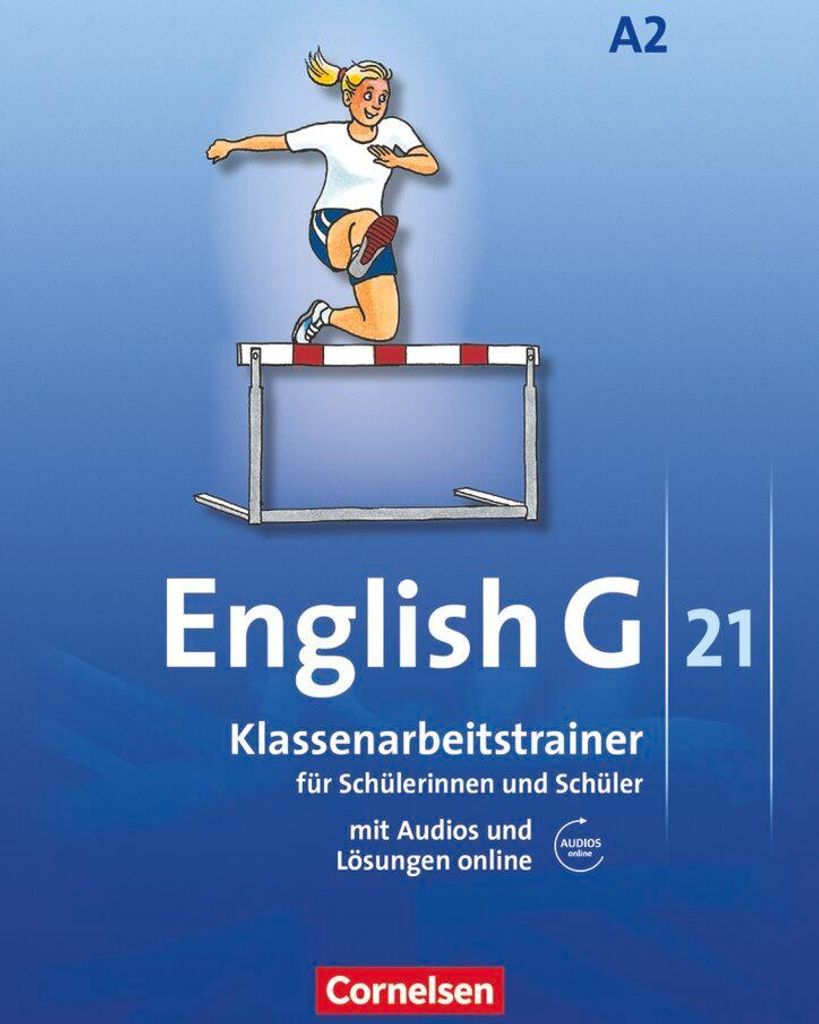 English G 21. Ausgabe A 2. Klassenarbeitstrainer mit Audios und Lösungen online