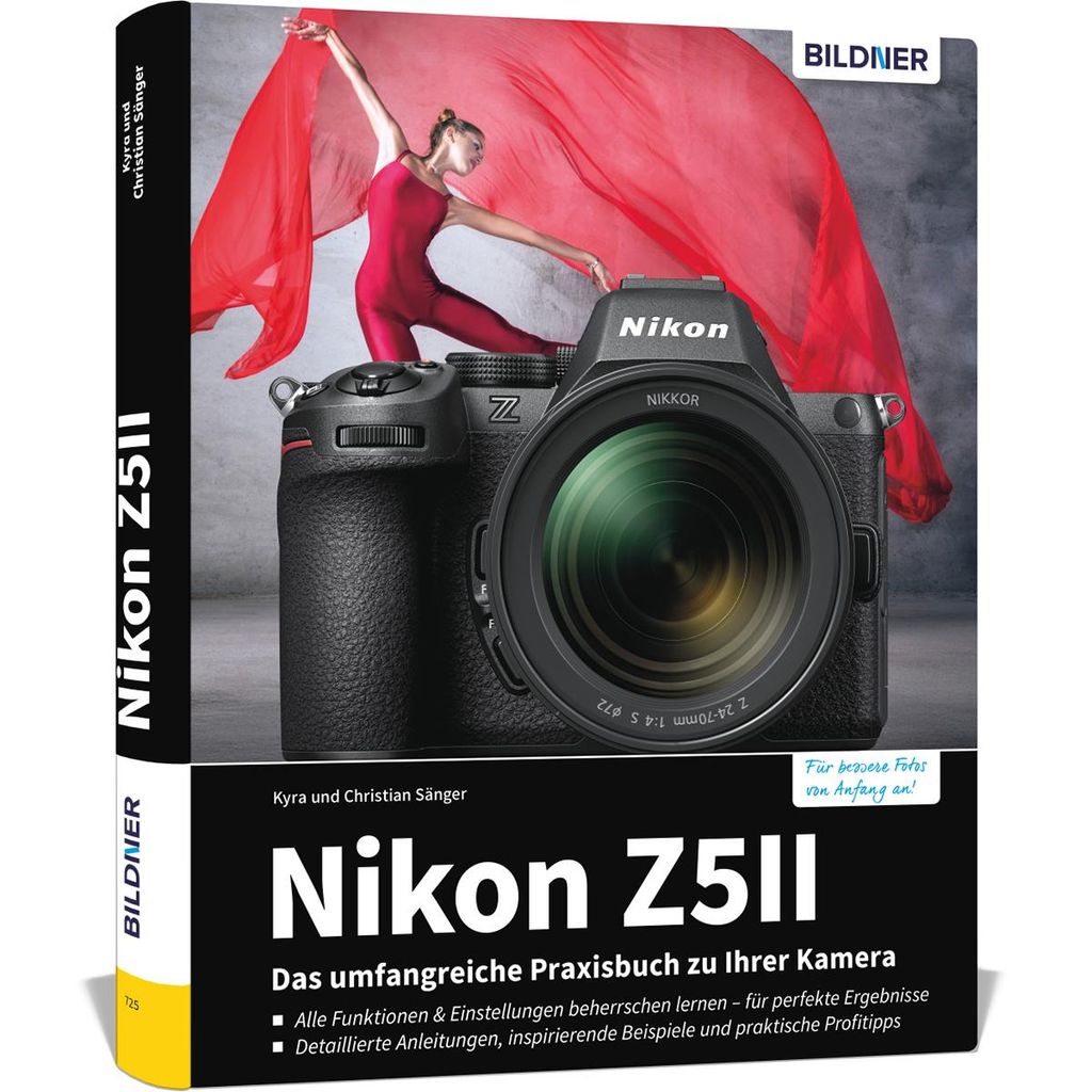Nikon Z5II - Das umfangreiche Praxisbuch zu Ihrer Kamera